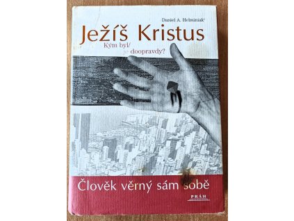 03 25 Ježíš Kristus Kým byl doopravdy