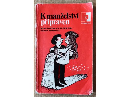 K manželství připraven