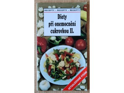 Diety při onemocnění cukrovkou II