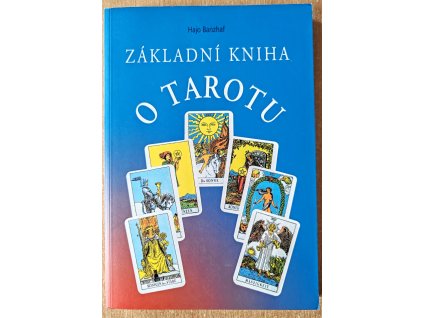 Základní kniha o tarotu