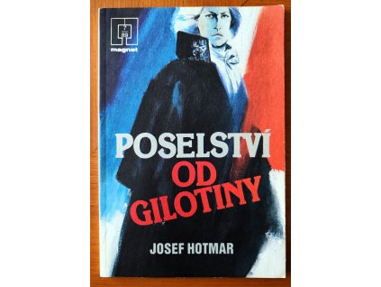 Poselství od gilotiny
