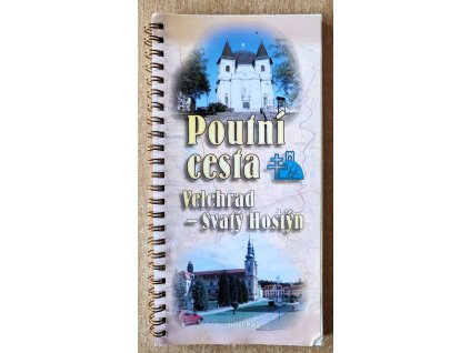Poutní cesta Velehrad Svatý Hostýn