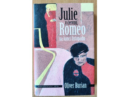 03 28 Julie v červnu, Romeo na konci listopadu