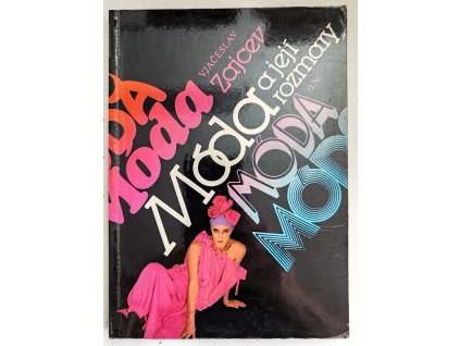 Moda a její rozmary