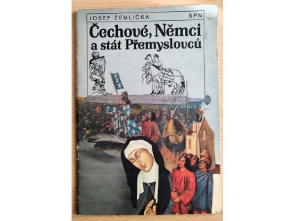 Čechové, Němci a stát Přemyslovců