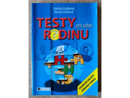 Testy pro celou rodinu