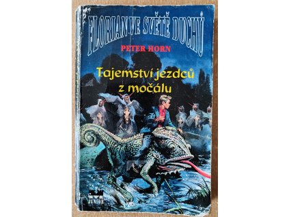 Tajemství jezdců z močálů