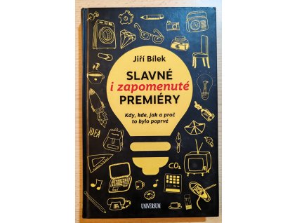 Slavné i zapomenuté premiéry