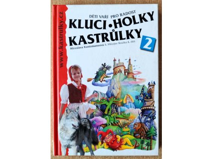 Kluci, holky a kastrůlky 2
