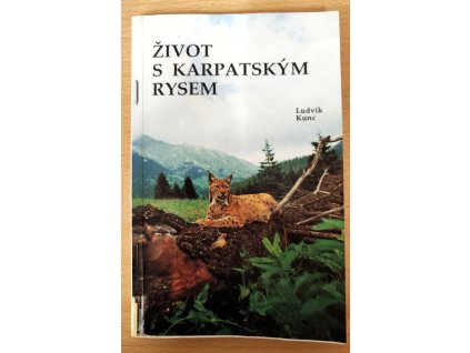 Život s karpatským rysem