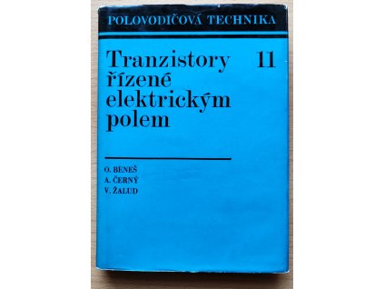 Tranzistory řízené elektrickým polem