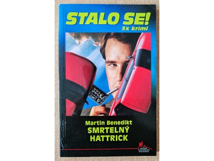 Smrtelný hattrick