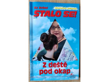 Z deště pod okap