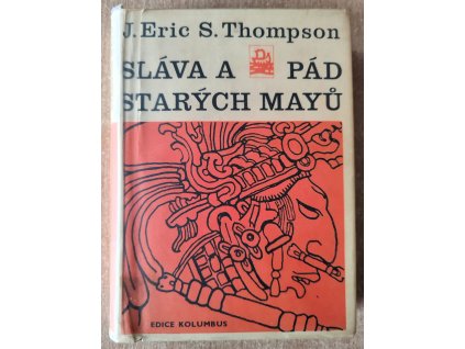 Sláva a pád starých mayů