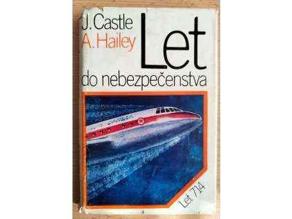 Let do nebezpečenstva