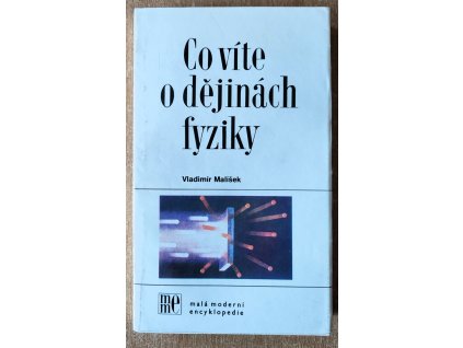 Co víte o dějinách fyziky