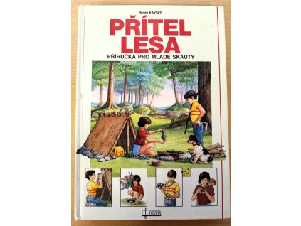 Přítel lesa