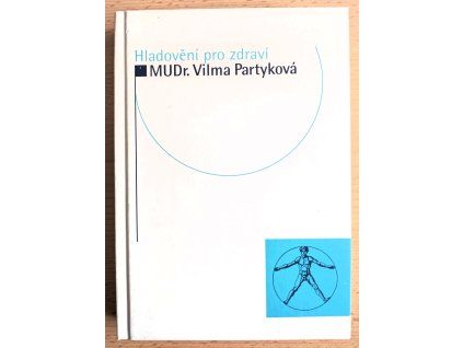 Hladovění pro zdraví