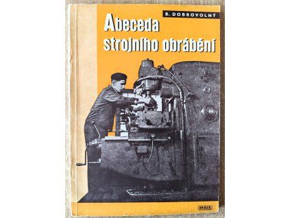 Abeceda strojního obrábění