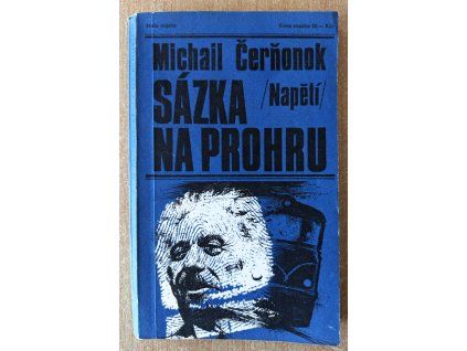 Sázka na prohru