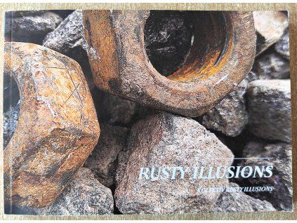 Rusty illusions 1