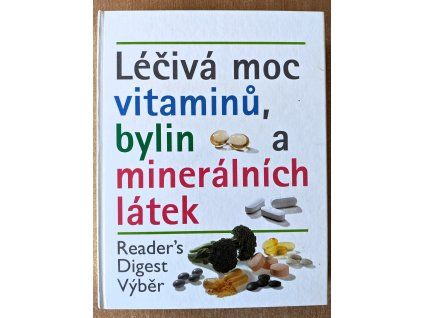 léčivá moc vitaminů, bylin