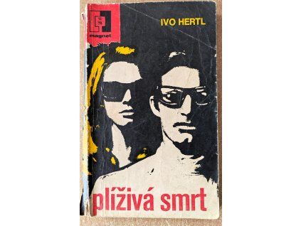 Plíživá smrt