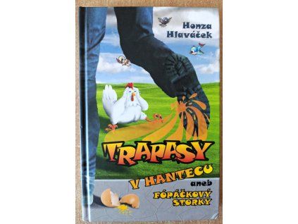 Trapasy v hantecu
