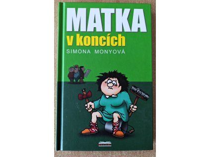 Matka v koncích