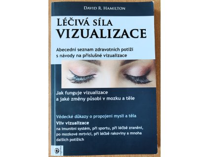 Léčivá síla vizualizace