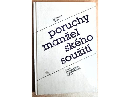 04 16 Poruchy manželského soužití
