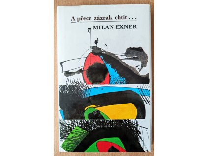 03 22 A přece zázrak chtít