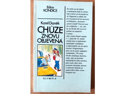 05 10 Chůze znovu objevená