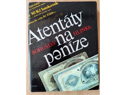 05 16 Atentáty na peníze