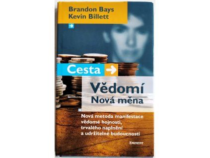 Bays Vedomí Nová měna