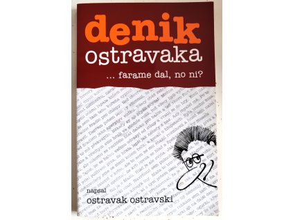 Denik Ostravaka farame dal