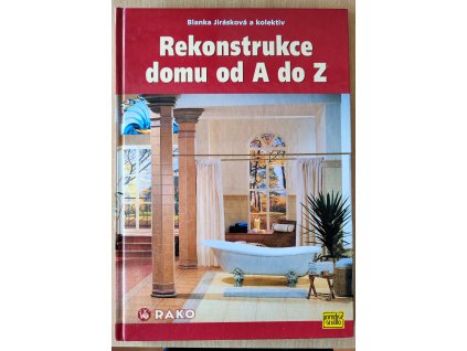 05 31 Rekonstrukce domu od A do Z