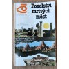 Poselství mrtvých měst