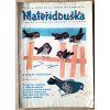 Mateřídouška 1963 únor