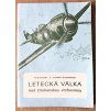 Letecká válka nad Drahanskou vrchovinou