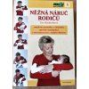 něžná náruč rodičů