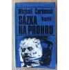 Sázka na prohru