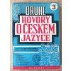 Druhé hovory o českém jazyce