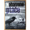 05 22 Nabarvené ptáče