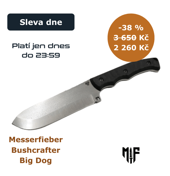 Sleva dne Messerfiebere big dog