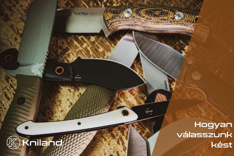 Hogyan válasszunk kést
