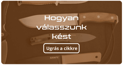Hogyan válasszunk kést