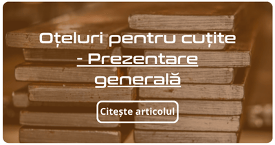 Oțeluri pentru cuțite - Prezentare generală