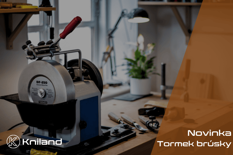 NOVINKY: Tormek pre dokonalé brúsenie nožov a nástrojov