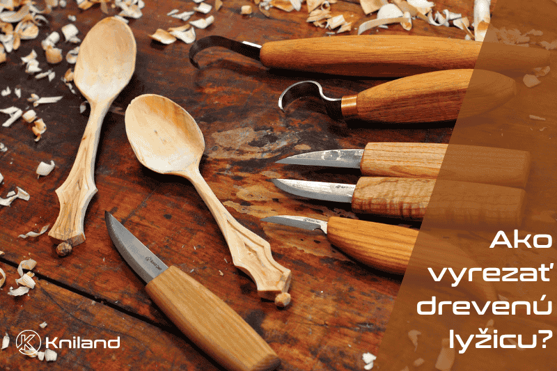 Ako vyrezať drevenú lyžicu?